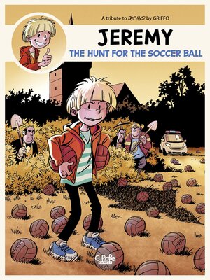 cover image of Jeremy--A tribute to Jef Nys by Griffo--The Hunt for the Soccer Ball